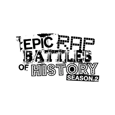 Epic Rap Battles of History Season 2 - Epic Rap Battles Of History