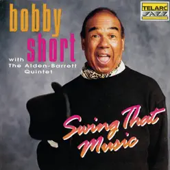 Swing That Music - Bobby Short