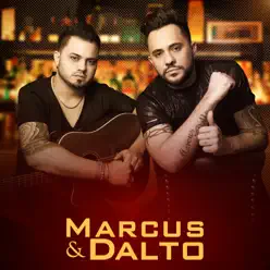 Marcus & Dalto - EP - Marcus e Dalto