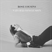 Rose Cousins - Freedom