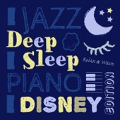 Deep Sleep Jazz Piano: Disney Edition artwork