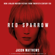 Jason Matthews - Red Sparrow (Unabridged)