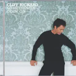 Something's Goin' On - Cliff Richard