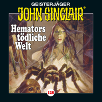 John Sinclair - Folge 128: Hemators tödliche Welt. Teil 4 von 4 artwork