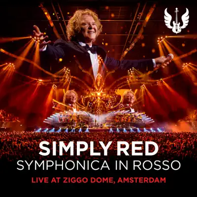 Symphonica in Rosso (Live at Ziggo Dome, Amsterdam) - Simply Red