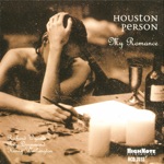 Houston Person - My Romance