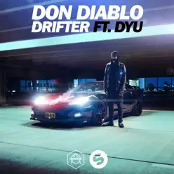 Drifter (feat. DYU) - Single - Don Diablo