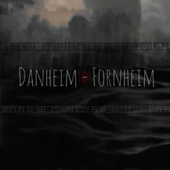 Fornheim - Single by Danheim album reviews, ratings, credits
