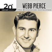 20th Century Masters - The Millennium Collection: The Best of Webb Pierce artwork