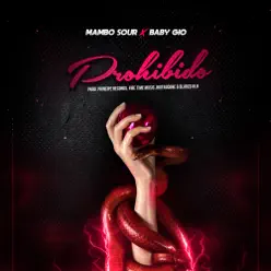 Prohibido - Single - Mambo Sour Prohibido - Single - Mambo Sour