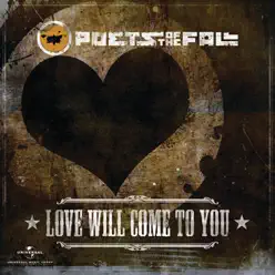 Love Will Come to You - Single - Poets Of The Fall