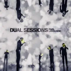 Dual Language by Dual Sessions album reviews, ratings, credits
