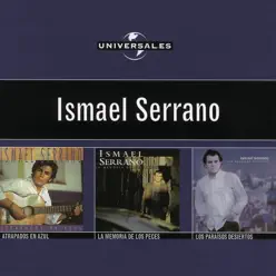 Universal.Es: Ismael Serrano - Ismael Serrano