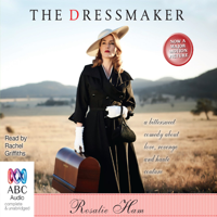 Rosalie Ham - The Dressmaker (Unabridged) artwork