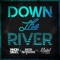 Down the River (feat. Meital De Razon) - Yinon Yahel & Mor Avrahami lyrics