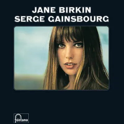 Jane Birkin & Serge Gainsbourg - Jane Birkin Jane Birkin & Serge Gainsbourg - Jane Birkin