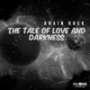 Stream & download The Tale of Love and Darkness - Single