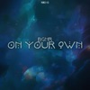 On Your Own - EP