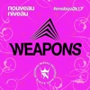 International Music Summit 2017 - Nouveau Niveau Weapons (Nouveau Niveau pres. Various Artists)