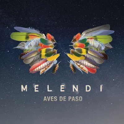 Aves de Paso - Single - Melendi