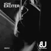 Exciter - Single album lyrics, reviews, download