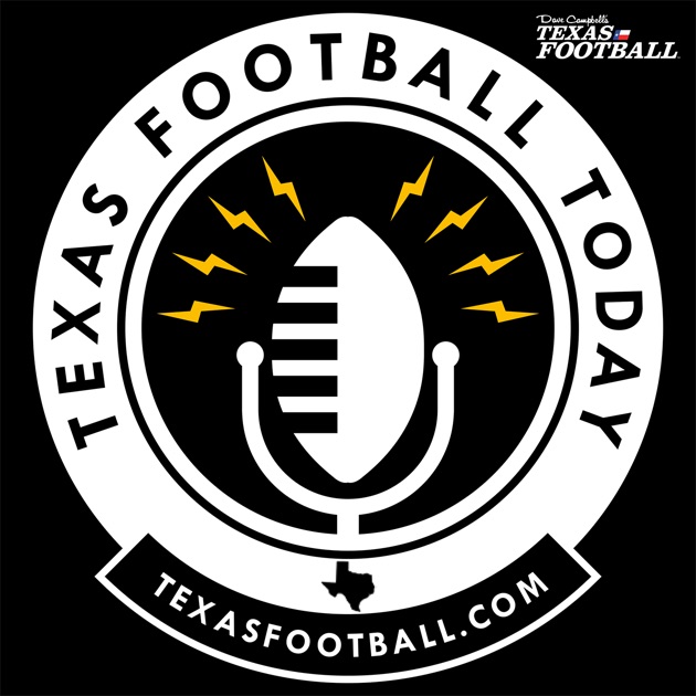 Texas Football Today by TexasFootball.com on Apple Podcasts