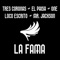 La Fama - Tres Coronas, El Paisa, One, Loco Escrito & Mr. Jackson lyrics