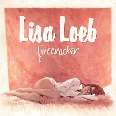 Firecracker - Lisa Loeb