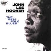 The Real Folk Blues: John Lee Hooker artwork