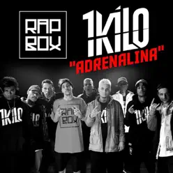 Adrenalina - Single - 1Kilo