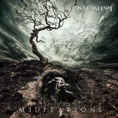 Meditations - Kataklysm Meditations - Kataklysm