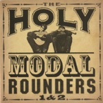 The Holy Modal Rounders - Chevrolet Six
