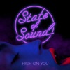 State of Sound - Lay Here Beside You