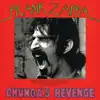 Chunga's Revenge album lyrics, reviews, download