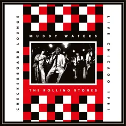 Live At the Checkerboard Lounge - The Rolling Stones
