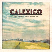 Calexico - Eyes Wide Awake