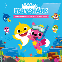 Pinkfong - Pinkfong Presents: The Best of Baby Shark artwork