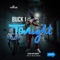 Tonight - Buck 1 lyrics