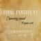 Dancing Mad (From ''Final Fantasy VI'') - Grissini Project lyrics