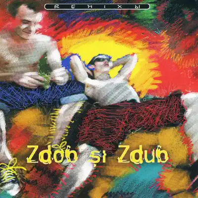 Remixы - Zdob Si Zdub Remixы - Zdob Si Zdub