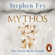 Stephen Fry - Mythos