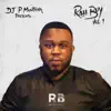 Rah Boy, Vol. 1 album lyrics, reviews, download