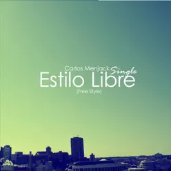 Estilo Libre (Free Style) - Carlos Menjack