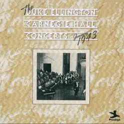The Duke Elington Carnegie Hall Concerts, January 1943 - Duke Ellington