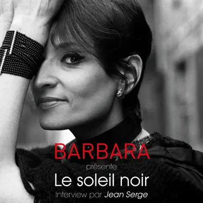 Barbara présente "Le soleil noir" - Interview par Jean Serge (Europe 1 / 21 juillet 1968) - Barbara