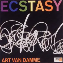 Ecstasy - Art Van Damme Ecstasy - Art Van Damme