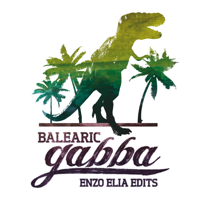 Enzo Elia - Balearic Gabba Edits (with Balearic Gabba Sound System) artwork