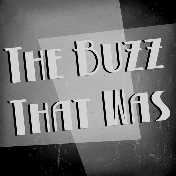 The Buzz that Was cover