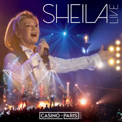 Live au Casino de Paris 2017 - Sheila Live au Casino de Paris 2017 - Sheila
