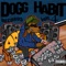 Tha City Luv Dhg (feat. Dogg Habit) - Bad Habit lyrics